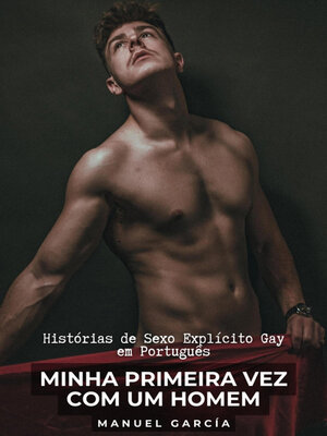 cover image of Minha Primeira Vez com um Homem